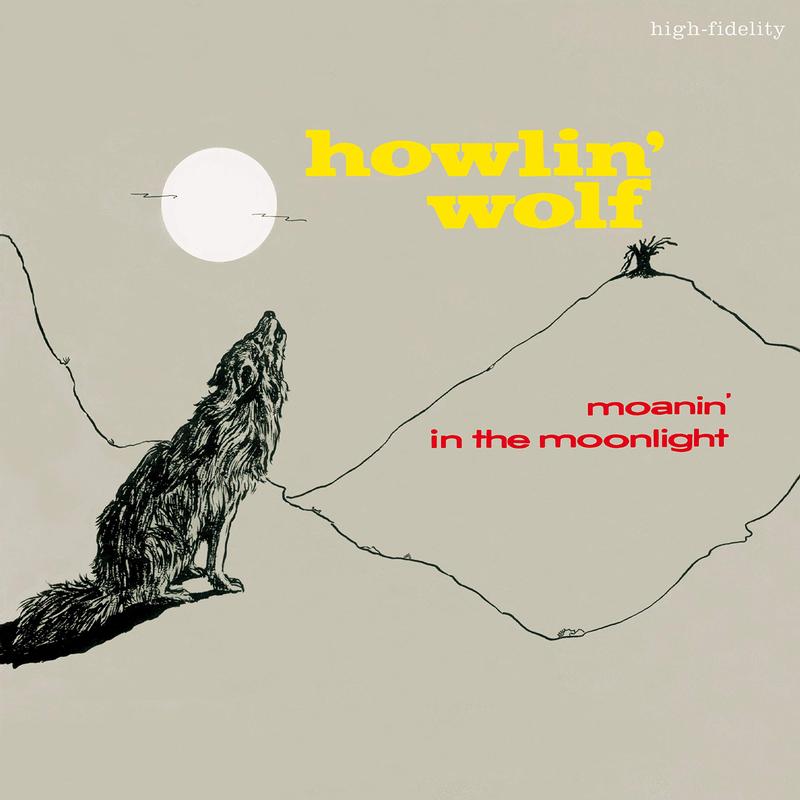 Howlin' Wolf - Moanin' in the Moonlight (Acoustic Sounds Series)