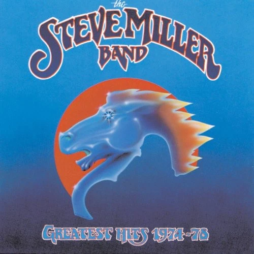 Miller Band, Steve - Greatest Hits 1974 - 78 (CD)